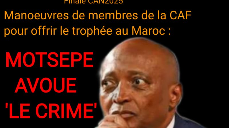 CAF : MOTSEPE AVOUE LE &lsquo;CRIME&rsquo;