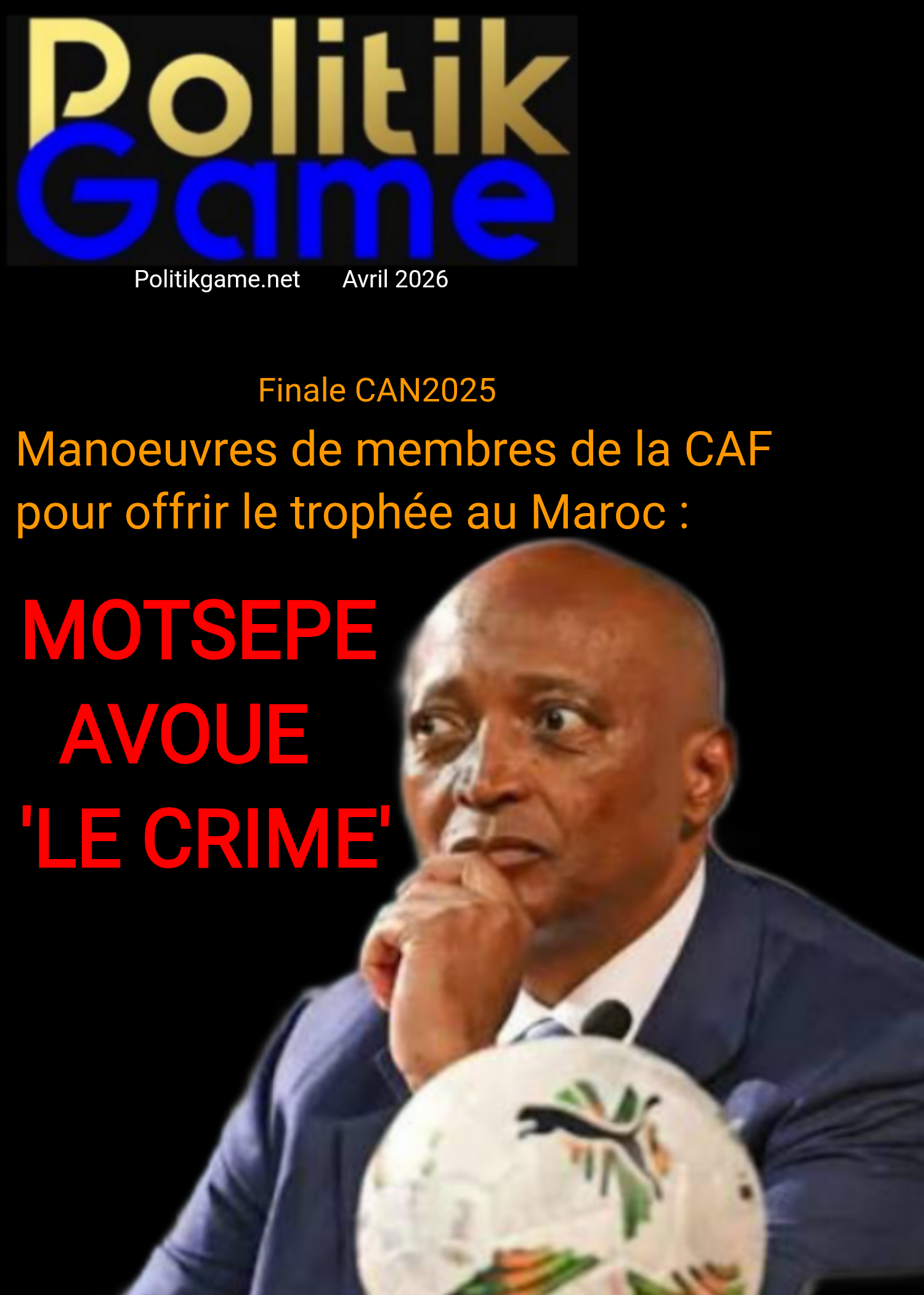 CAF : MOTSEPE AVOUE LE &lsquo;CRIME&rsquo;